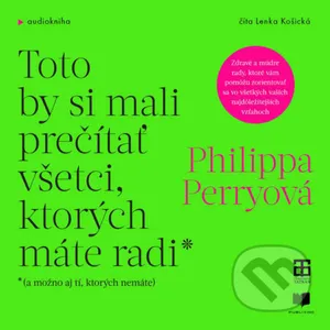 Toto by si mali prečítať všetci, ktorých máte radi Toto by si mali prečítať všetci, ktorých máte radi