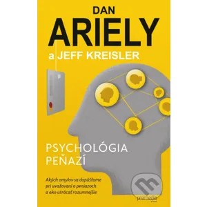 Psychológia peňazí Psychológia peňazí