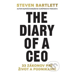 The Diary of a CEO (slovenský jazyk) The Diary of a CEO (slovenský jazyk)