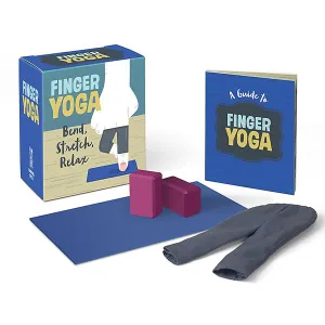 Running Press Finger Yoga: Bend, Stretch, Relax Miniature Editions Running Press Finger Yoga: Bend, Stretch, Relax Miniature Editions